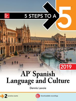 cover image of 5 Steps to a 5: AP Spanish Language and Culture 2019